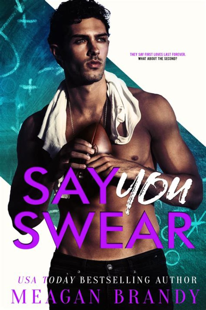 Discover "Say You Swear" By Meagan Brandy